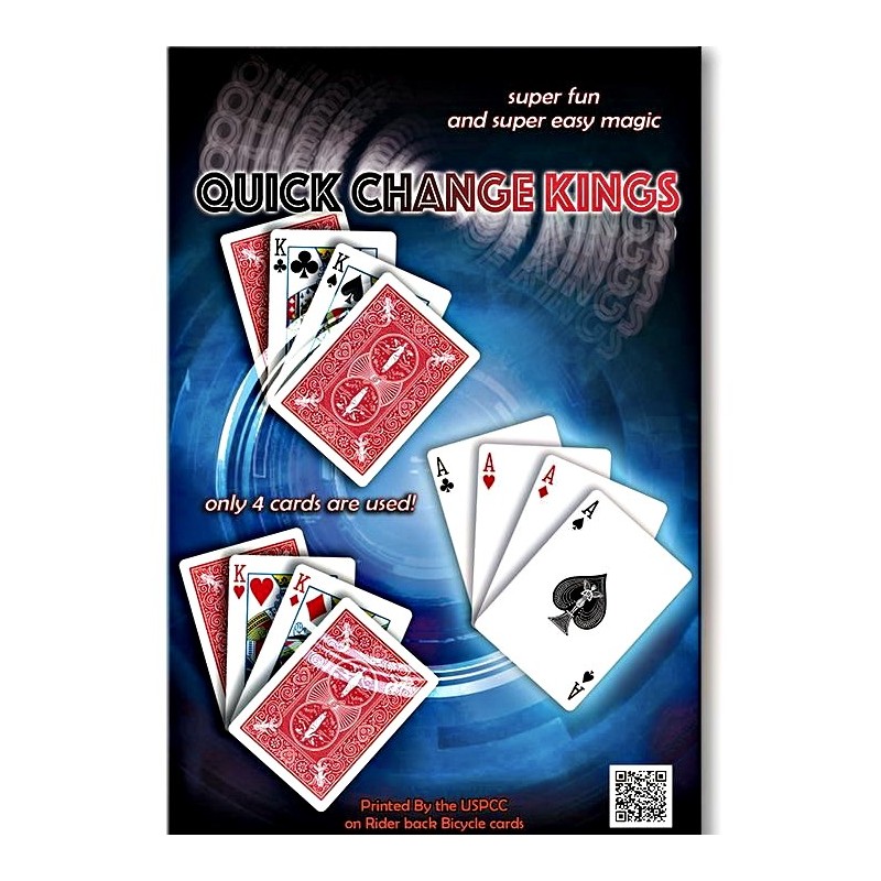 QUICK CHANGE KINGS