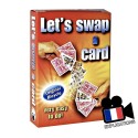 A SWITCH A CARD (LET\'S SWAP A CARD)